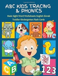 ABC Kids Tracing & Phonics Basic Sight Word Worksheets English Slovak Toddler Kindergarten Flash Car