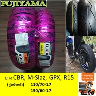 ยางนอก CBR M-Slaz GPX R15  R3  NinjaGR200R  (คู่หน้าหลัง) 110/70-17 + 150/60-17 รวม 2 เส้น ยี่ห้อFUJ