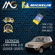Michelin Belt Honda CRV S9A 2.0 (2003-2007) 7PK 1732 / 7PK 1735 (Fan belt) 100% Original Made in Fra