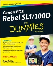 Canon EOS Rebel SL1/100D For Dummies Doug Sahlin