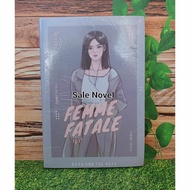 Ready FEMME FATALE by RAYA AND THE BOYS NOVEL