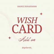 WISH CARD - add on wish card | suprise gift | card