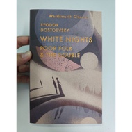 [BB] [100% Original] White Nights + Poor Folk + The Double by Fyodor Dostoevsky (Wordsworth Classics