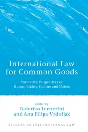 International Law for Common Goods Dr Federico Lenzerini