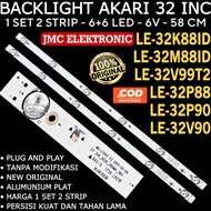 SPECIAL PRICE: AKARI 32 INC LED TV BACKLIGHT LE32K88ID LE32M88ID LE32V99T2 LE32P88 LE32P90 LE32V90 L