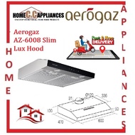 Aerogaz AZ-6008 Slim Lux Hood | Local Singapore Warranty | Express Free Home Delivery