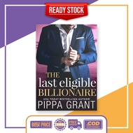 The Last Eligible Billionaire by Pippa Grant