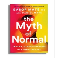 The Myth of Normal Book - Gabor Mate