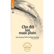 Book - Make life less troublesome - Thai Ha