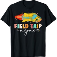 Field Trip Anyone Field Day Teachers T-Shirt