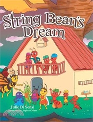 String Bean's Dream