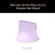 Phụ kiện đầu sấy rời dành cho máy sấy tóc Dreame Hair Gleam - Phụ kiện chính hãng