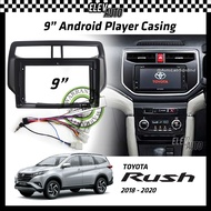 Toyota Rush 2018-2021 Android Player Casing 9" with Player Socket