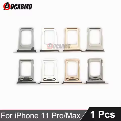 1Pcs/Lot For Apple iPhone 11 Pro / 11Pro Max 11PM SIM Card Tray Drawer Holder Single Dual Slot Repla
