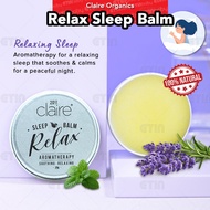 CLAIRE Organics Relax Sleep Balm 20g Enhances Sleep Quality Reduce Stress Lavender Calming Effect