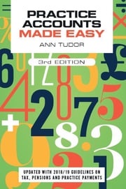 Practice Accounts Made Easy, third edition Ann Tudor