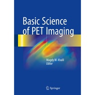 Basic Science of PET Imaging ed 1/2017 Book