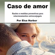 Caso de amor Elsa Harbor