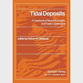 Tidal Deposits: A Casebook of Recent Examples and Fossil Counterparts