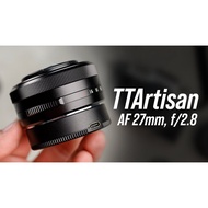 TTArtisan AF 27mm F2.8 Lens For Fujifilm - Sony. 99% new likenew