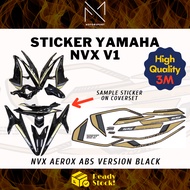 YAMAHA NVX v1 Motor Sticker Coverset Kaver Stiker Black Silver Grey NVX Kaverset 3M Premium Sticker 