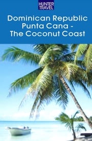 Dominican Republic - The Coconut Coast/Punta Cana Fe Lisa Bencosme