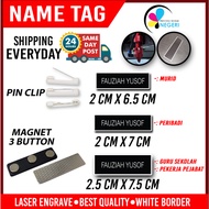 NAME TAG PIN & NAME TAG MAGNET