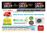 MITSUBISHI STARMEX R32(5 TICKS) INVERTER MULTI-SPLIT SYSTEM 3 AIRCON  + FREE 60 MONTH WARRANTY + FREE DELIVERY + FREE $100 NTUC