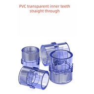 Internal Thread Connection Head - PVC Transparent Inner Teeth Straight Through Fitting, 20-63mm OD T
