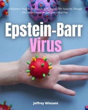 Epstein-Barr Virus Jeffrey Winzant