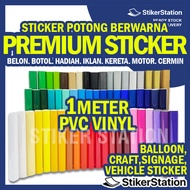 PVC Premium Sticker / PVC Vinyl Sticker / PVC Sticker Berwarna / Balloon Sticker / Glossy Waterproof