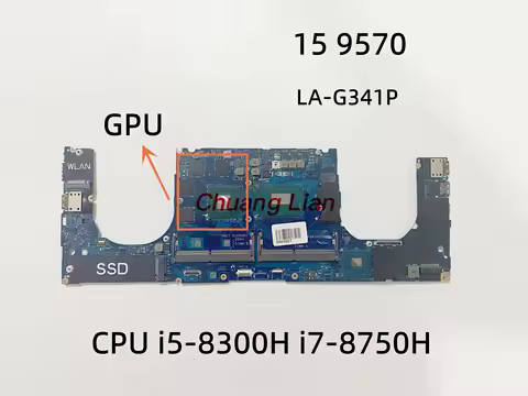 LA-G341P For XPS 15 9570 Laptop motherboard With CPU i5-8300H i7-8750H GTX1050 DDR4 CN-0VCY38 100% F