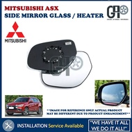 MITSUBISHI ASX SIDE MIRROR GLASS DOOR MIRROR (HEATER /NO HEATER)