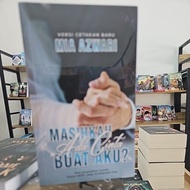 MASIHKAH ADA CINTA BUAT AKU MIA AZWARI