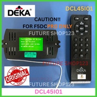 DEKA F5DCPRO F5DC PRO PCB BOARD DCL45I01 DC10 PCB BOARD /REMOTE DC10