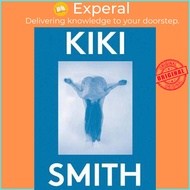 Kiki Smith: 2000 Words by Margot Norton (US edition, paperback)