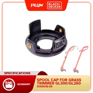 BLACK & DECKER 5140018-69 Spool Cap For Grass Trimmer GL300 / GL260