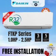 [FREE INSTALLATION] DAIKIN NEW MODEL Daikin R32 Inverter FTKP-Series 5 Star Standard Inverter Air Co