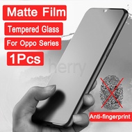 Matte Anti Fingerprint Tempered Glass OPPO A3S A5 AX5 AX5s A5S A7 A9 A15 A15S A12 A12e A31 A33 A52 A53 A83 A91 A92 A93 2020 A1K F11 F9 F7 F5 Pro Reno 2F 3 4 4F 5 4G Frosted Screen Protector Film
