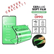 OPPO A96 4G A95 4G A76 A93 A92 A91 A74 4G A74 5G A73 A53 A54 A15 A15S A16 HD CLEAR CERAMIC FULL COVE