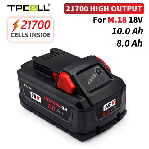 TPCELL 8AH/10AH For M18 18V 21700 Battery Rechargeable Milwaukee Lithium Battery 48-11-1860 48-11-18