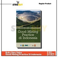 Good Mining Practice Di Indonesia