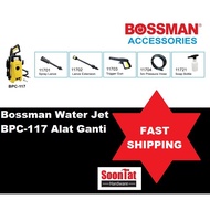 BOSSMAN WATER JET BPC117 ACCESSORRIES/ BOSSMAN WATER JET BPC117 ALAT GANDI