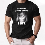 Men's Graphic T-Shirt - If They Talk Behind Yo Back Fart Funny Saying Printed Tee - Casual Short Sle