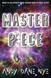 Master Piece Andy Dane Nye
