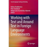 Working With Text And Around Text In Foreign Language Environments - Hardcover - English - 9783319332710