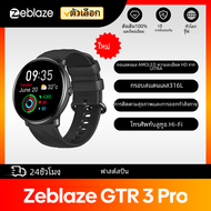 Zeblaze GTR 3 Pro สมาร์ทวอชสำหรับผู้ชายและผู้หญิง, สมาร์ทวอท์ชเพื่อสุขภาพ316L หน้าจอ AMOLED