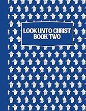 Look Unto Christ - Come Follow Me Doctrine and Covenants Activity Book & Journal for Kids: Word Sear