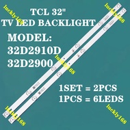 NEW 2PCS For TCL 32 Inch 32D2910D L32P1A LED Backlight Strip 32D2910D 32D2900 32HR330M06A8 32HR330M0