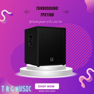 ส่งฟรีทั่วประเทศ TURBOSOUND TPX118B ตู้ลำโพงซับวูฟเฟอร์ 18 นิ้ว 2,400 วัตต์ (สินค้าใหม่แกะกล่อง รับป